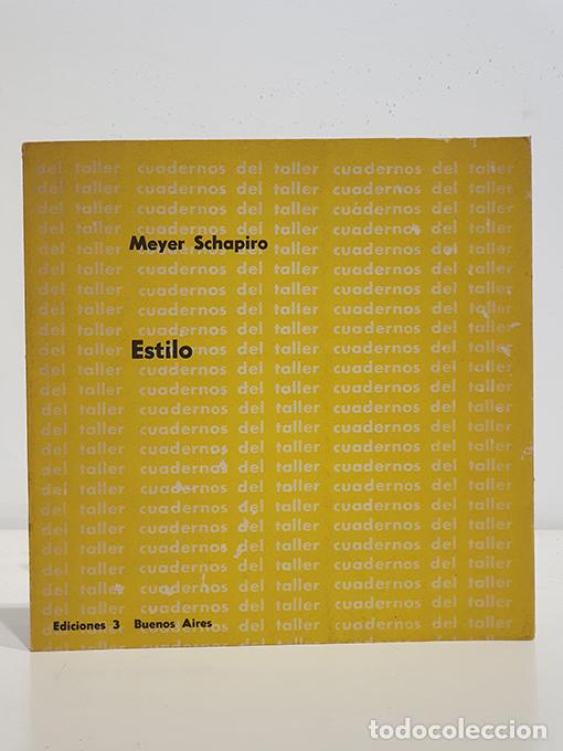 Libros: Estilo. - SCHAPIRO, Meyer. - Foto 1