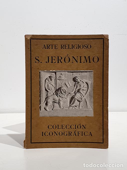 Libros: S. Jer&oacute;nimo. Arte Religioso. Colecci&oacute;n Iconogr&aacute;fica - LORENZETTI, C. - Foto 1
