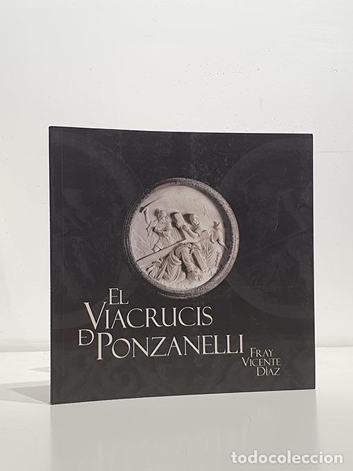Livros em segunda m&atilde;o: El Viacrucis de Ponzanelli. - D&Iacute;AZ, Fray Vicente.