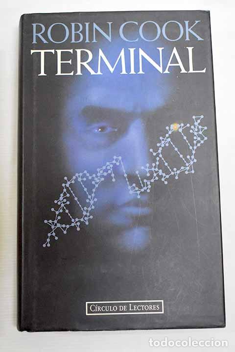 Libros: Terminal: Cook, Robin.- Cook, Robin - Foto 1