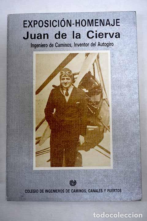 Libros: Exposici&oacute;n homenaje a Juan de la Cierva - Foto 1