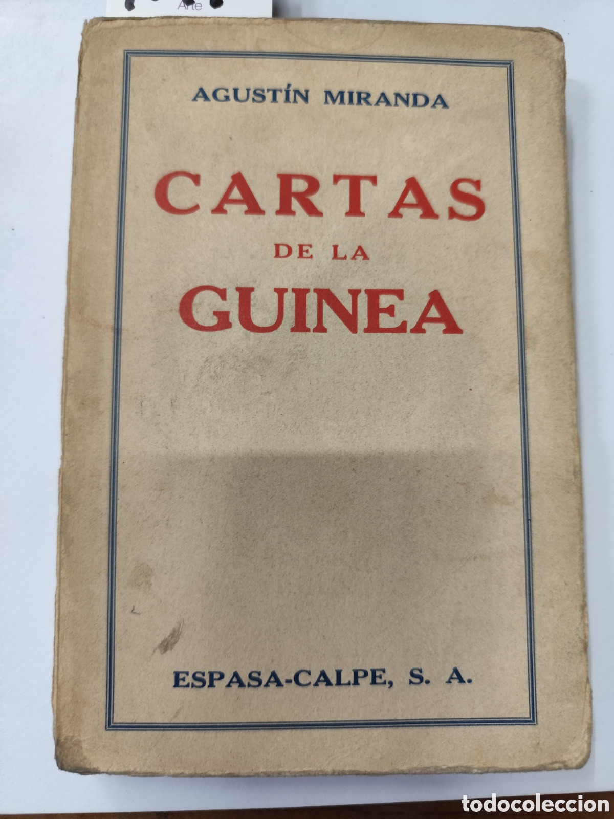 Libros: CARTAS DE LA GUINEA. A&ntilde;o 1940 - MIRANDA,Agust&iacute;n - Foto 1