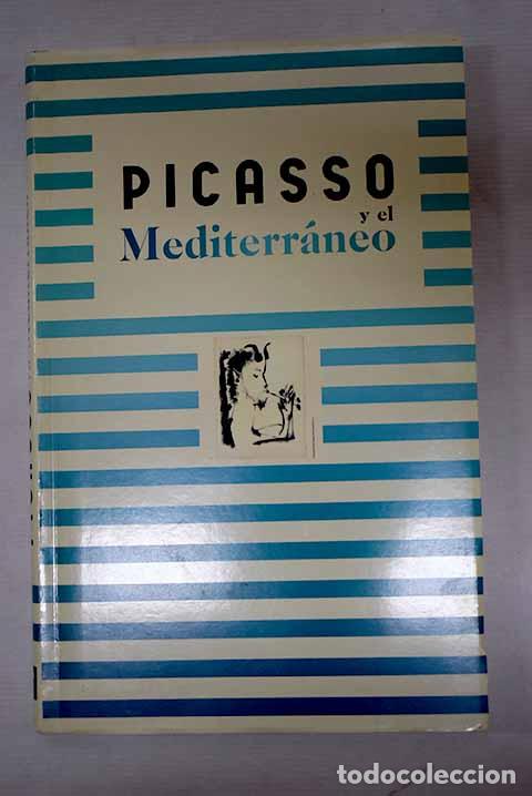 Libros: Picasso y el Mediterr&aacute;neo - Foto 1