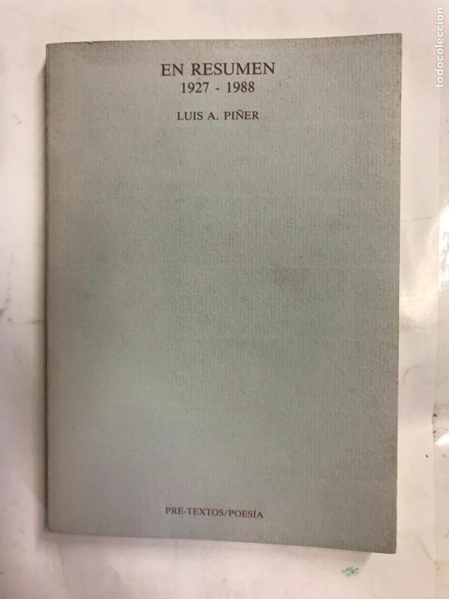 Libros: EN RESUMEN. 1927-1988.(DEDICATORIA DEL AUTOR). - LUIS A. PI&Ntilde;ER. - Foto 1