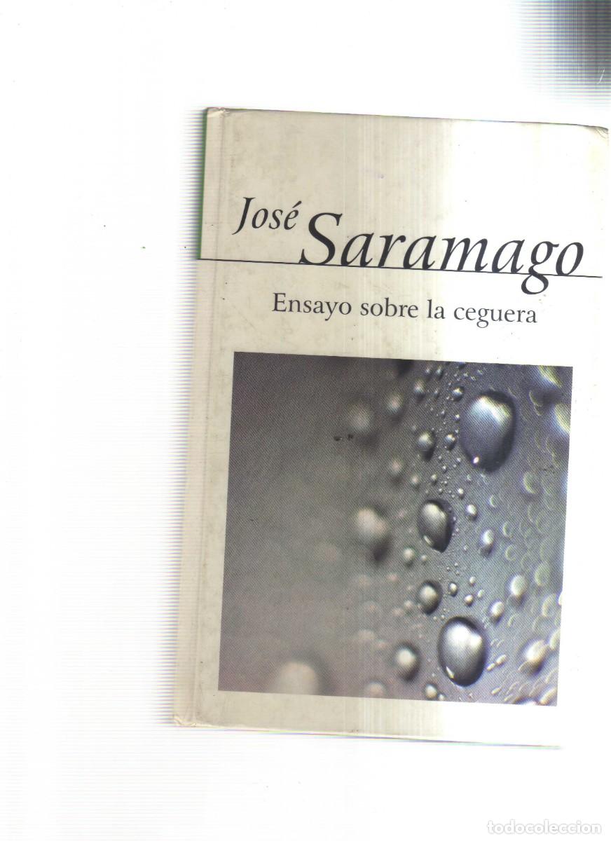Libros: ENSAYO SOBRE LA CEGUERA JOSE SARAMAGO - Foto 1