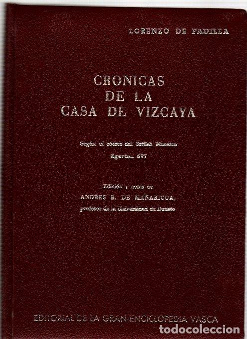 Libros: Cr&oacute;nicas de la Casa de Vizcaya - Padilla, Lorenzo de - Foto 1