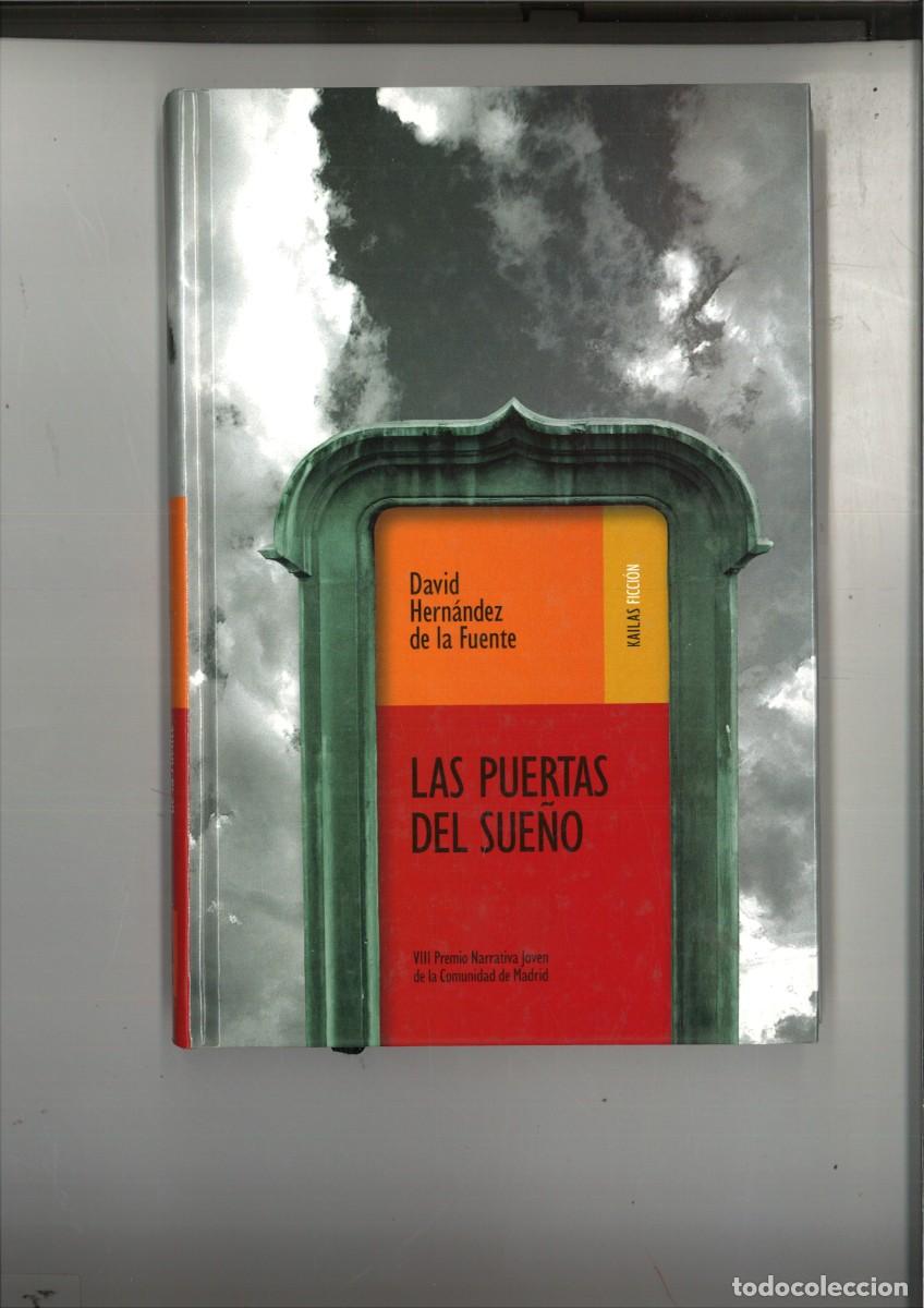 Libros: LAS PUERTAS DEL SUE&Ntilde;O. David Hern&aacute;ndez de la Fuente - Foto 1