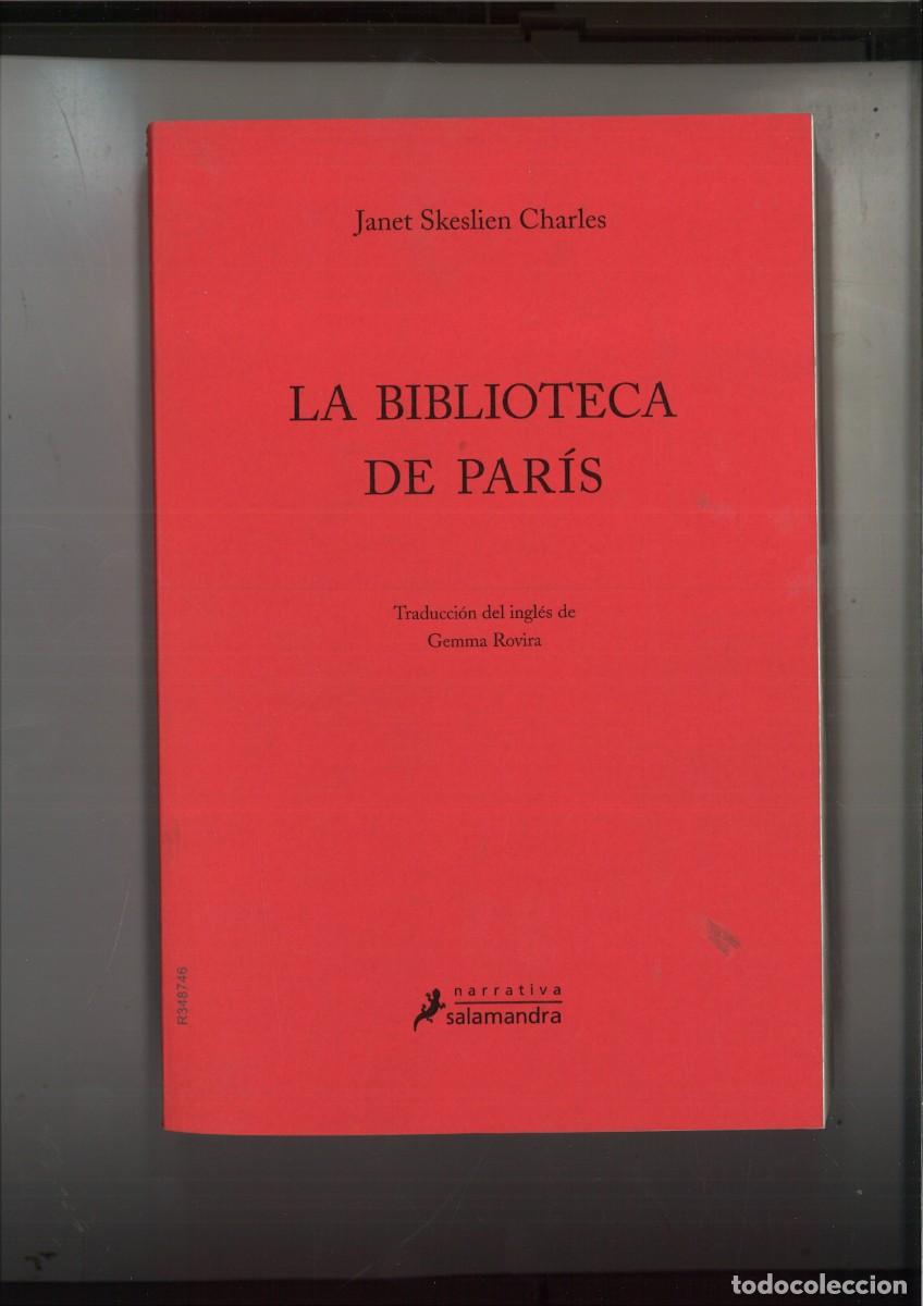 Libros: LA BIBLIOTECA DE PARIS. Janet Skeslien Charles - Foto 1