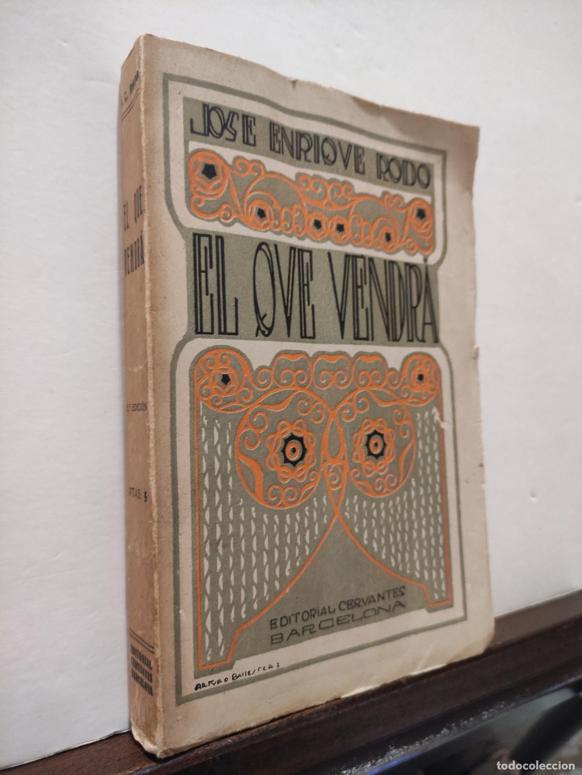 Libros: EL QUE VENDRA - JOSE ENRIQUE RODO - Foto 4