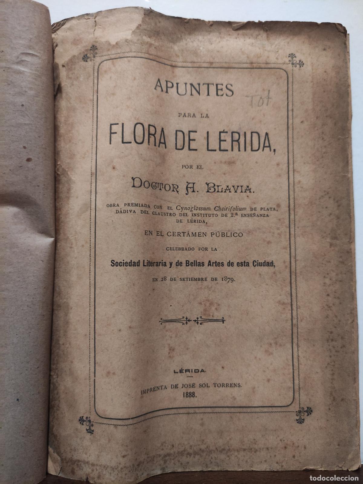 Libros: APUNTES PARA LA FLORA DE LERIDA - DOCTOR A. BLAVIA