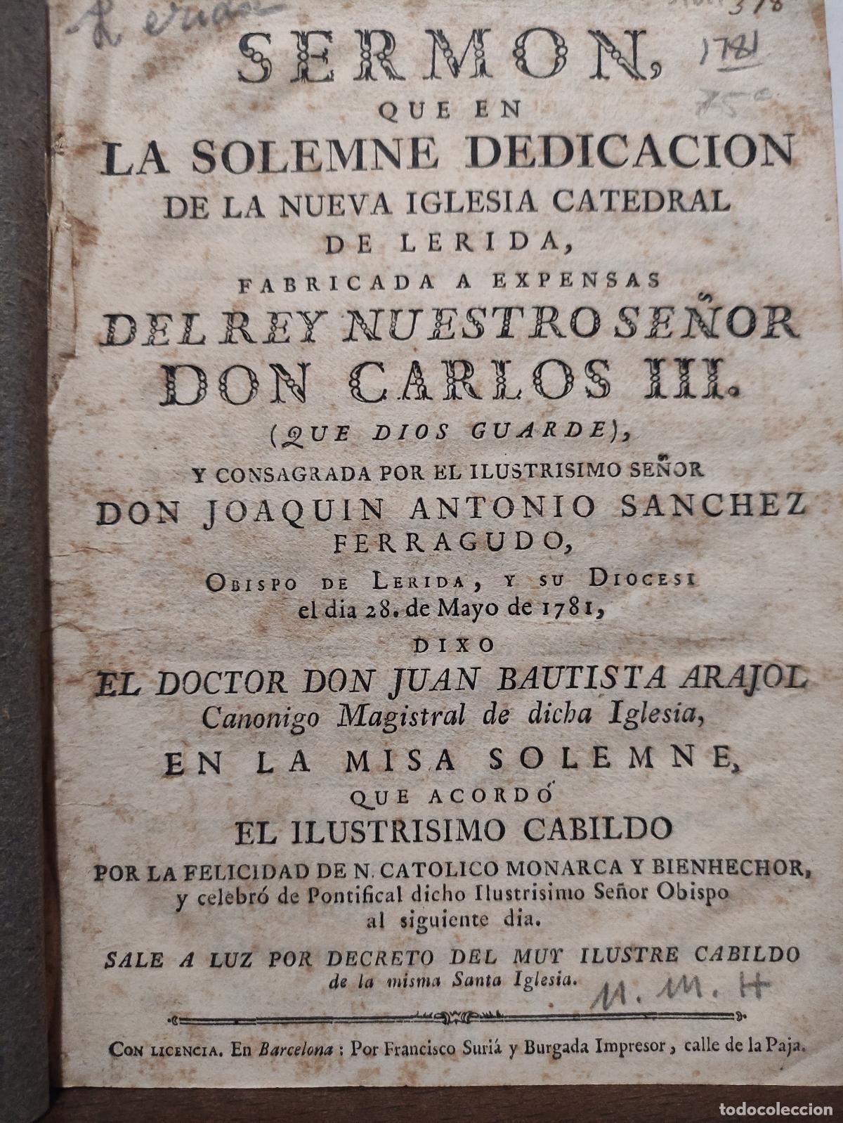 Libros: SERMON QUE EN LA SOLEMNE DEDICACION DE LA NUEVA IGLESIA CATEDRAL DE LERIDA