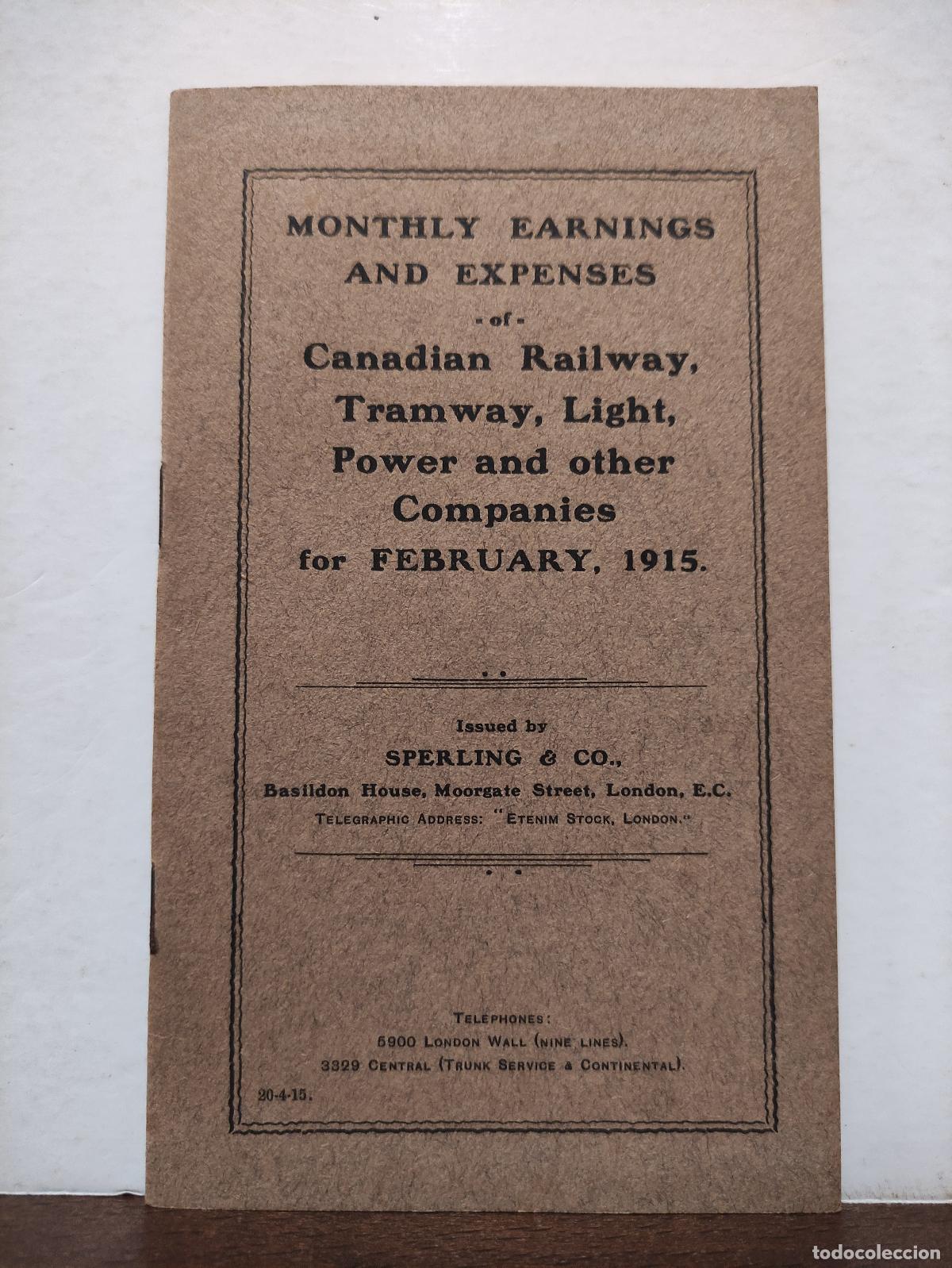 Libros: MONTHLY EARNINGS AND EXPPENSES OF CANADIAN RAILWAY TRAMWAY LIGHT POWER AND OTHER COMPANIES FOR FEBRU