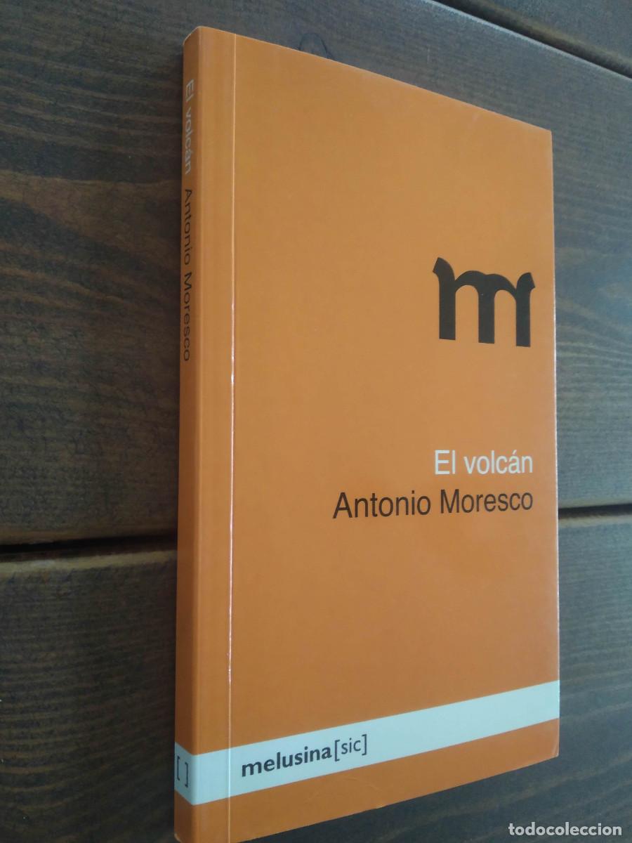 Libros: EL VOLCAN - Antonio Moresco - Foto 1