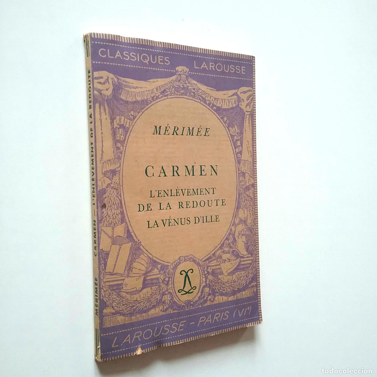 Libros: Merim&eacute;e - Carmen. Lenl&eacute;vement de la rodout&eacute;. La V&eacute;nus DIlle - Foto 1