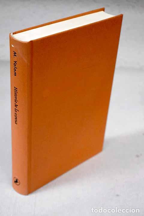 Libros: Historia de la esposa.- Yalom, Marilyn - Foto 1