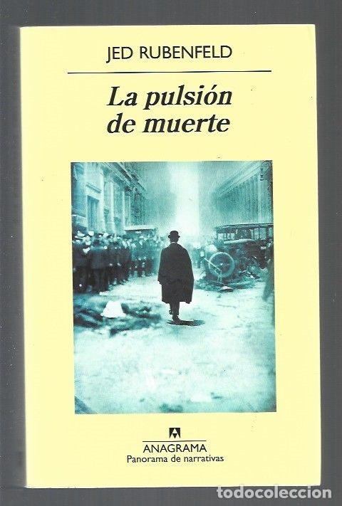 Libros: PULSION DE MUERTE - LA - RUBENFELD, JED - Foto 1