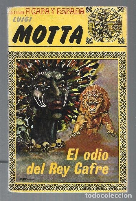 Libros: ODIO DEL REY CAFRE - EL - MOTTA, LUIGI - Foto 1