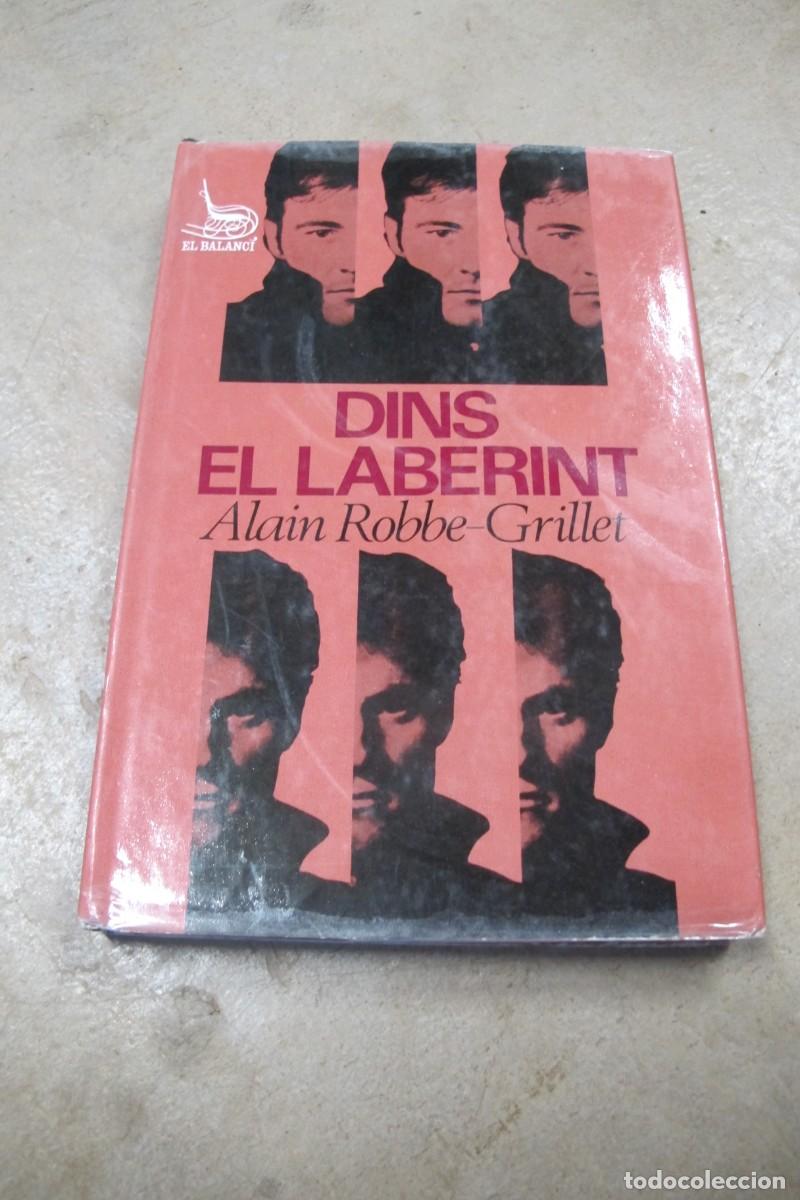 Libros: DINS EL LABERINT. ALAIN. ROBBE-GRILLET EL BALANCI 45 - Foto 1