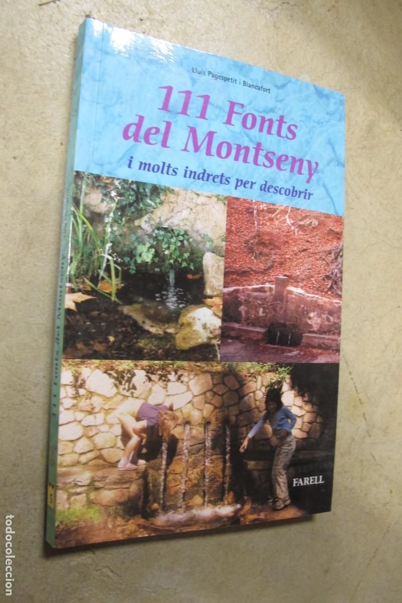 B&uuml;cher: 111 FONTS DEL MONTSENY I MOLTS INDRETS PER DESCOBRIR. LLUIS PAGESPETIT I BLANCAFORT
