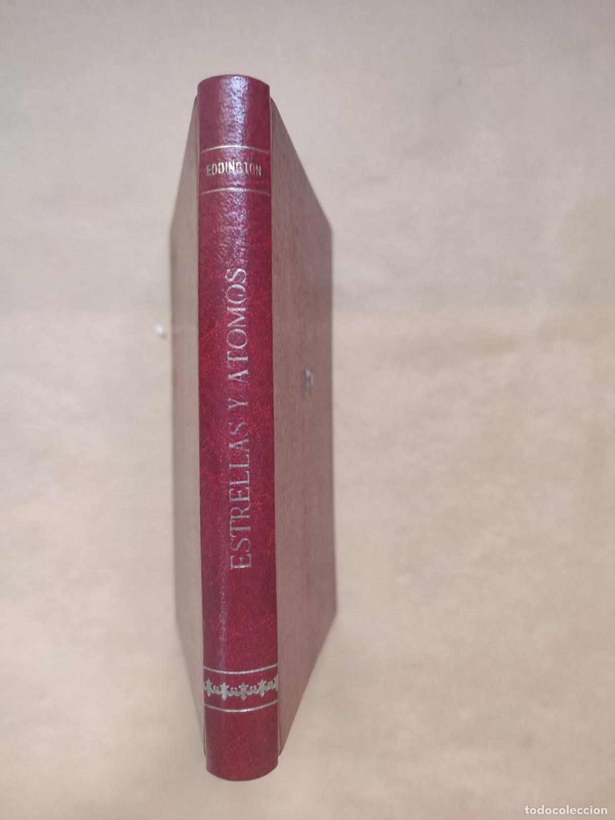 Libros: Estrellas y &aacute;tomos - A.S. Eddington - Foto 2