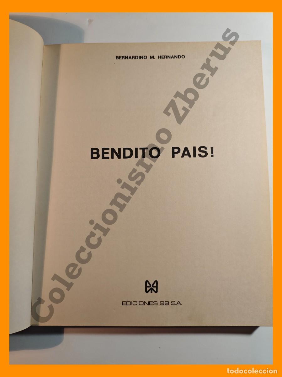 Libros: Bendito Pais ! - Bernardino M. Hernando - Foto 2