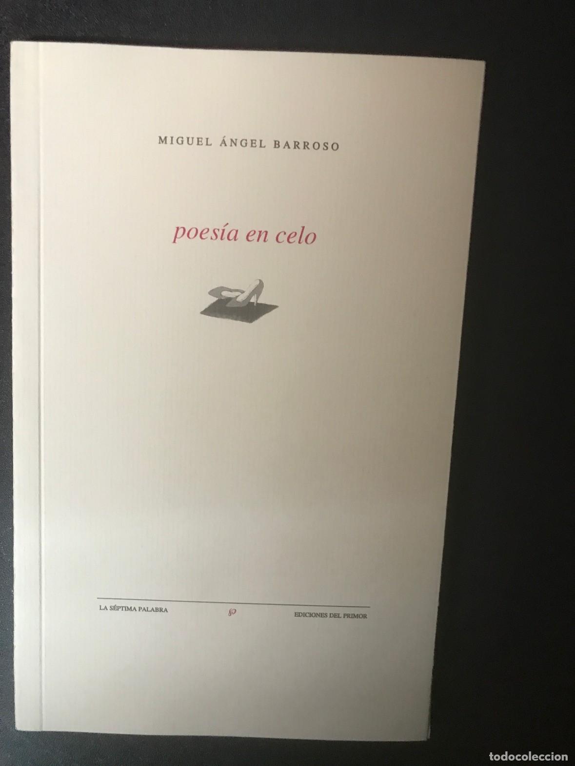 Miguel &Aacute;ngel Barroso - Poes&iacute;a en celo