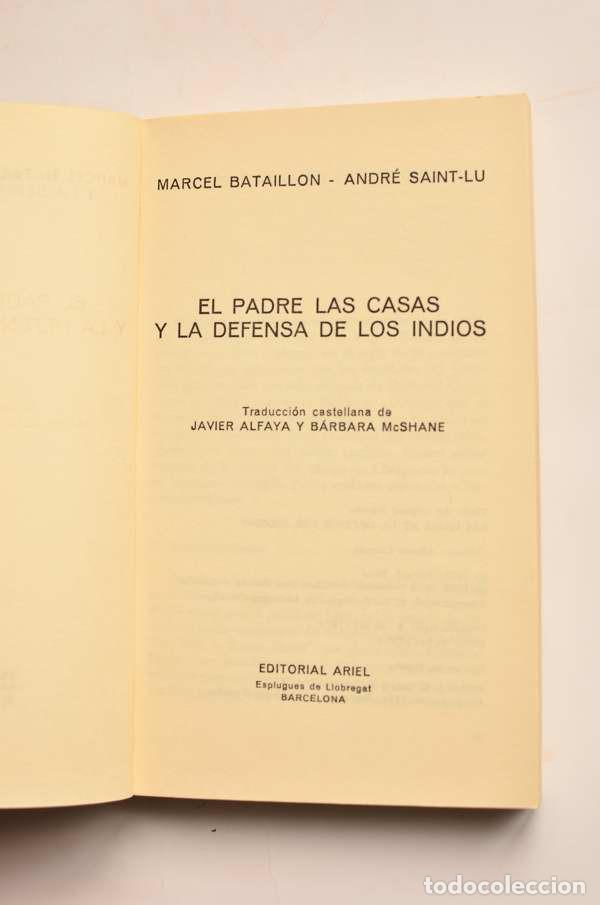 Libros: El padre Las Casas y la defensa de los indios - BATAILLON, Marcel y SAINT-LU, Andr&eacute; - Foto 2