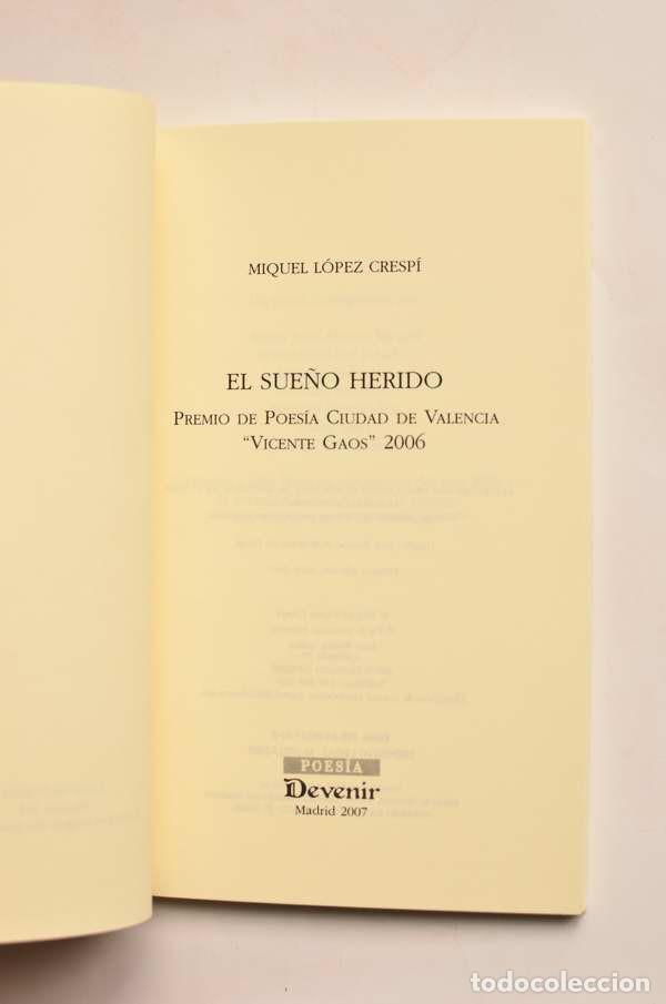 Libros: El sue&ntilde;o herido - L&Oacute;PEZ CRESP&Iacute;, Miquel - Foto 2
