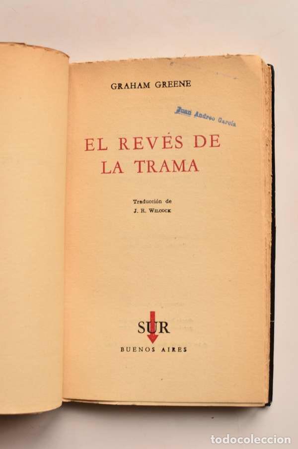 Libros: El rev&eacute;s de la trama - GREENE, Graham - Foto 2