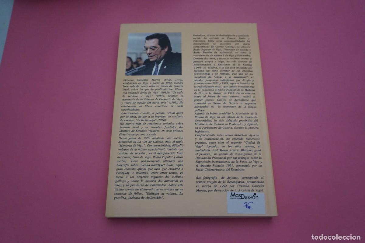 Libros: 24D/ EL ORGULLO DE EJERCER DE VIGUES - GERARDO GONZALEZ MARTIN / EDICIONES CARDE&Ntilde;OSO - Foto 6
