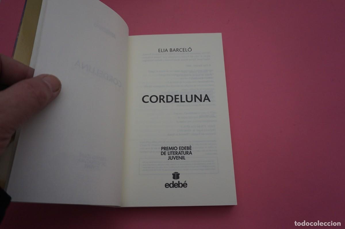 Libros: 20B/ CORDELUNA - ELIA BARCELO / EDICIONES EDEBE - Foto 2