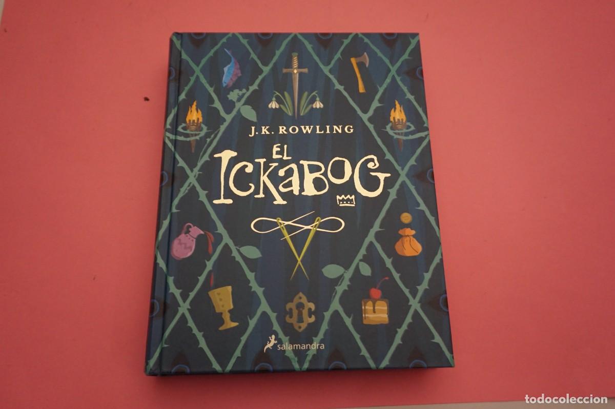 Libros: 16A/ EL IKABOG - J.K. ROWLING / EDICIONES SALAMANDRA - Foto 1