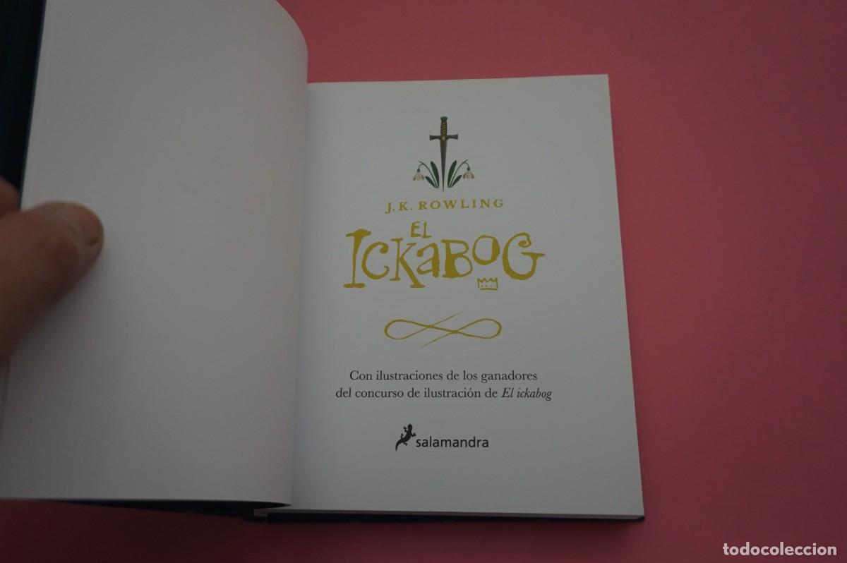 Libros: 16A/ EL IKABOG - J.K. ROWLING / EDICIONES SALAMANDRA - Foto 2