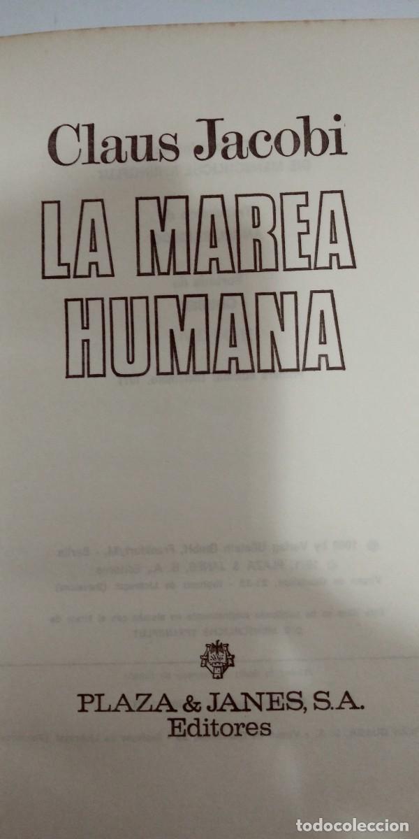 Libros: La marea humana Claus Jacobi PRIMERA EDICI&Oacute;N - Foto 2