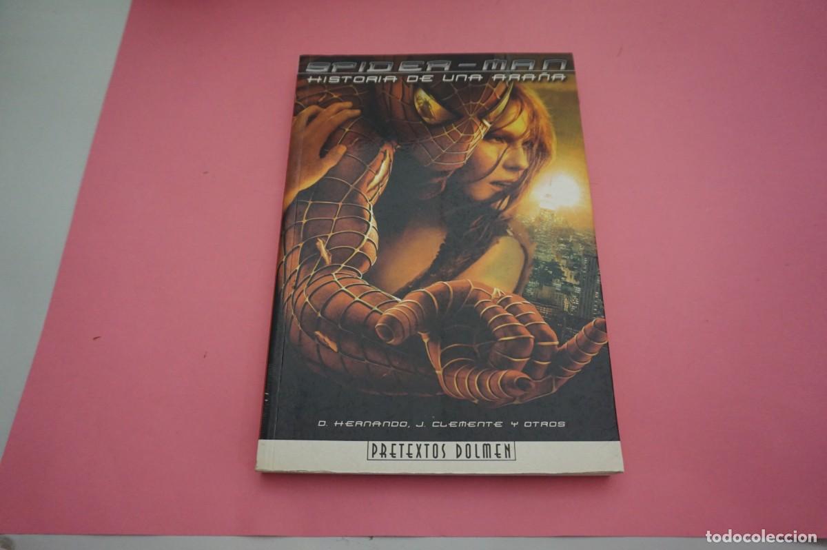Libros: 18A/ SPIDER-MAN - HISTORIA DE UNA ARA&Ntilde;A - PRETEXTOS DOLMEN - Foto 1