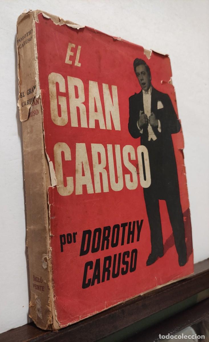 Libros: EL GRAN CARUSO - DOROTHY CARUSO - Foto 5