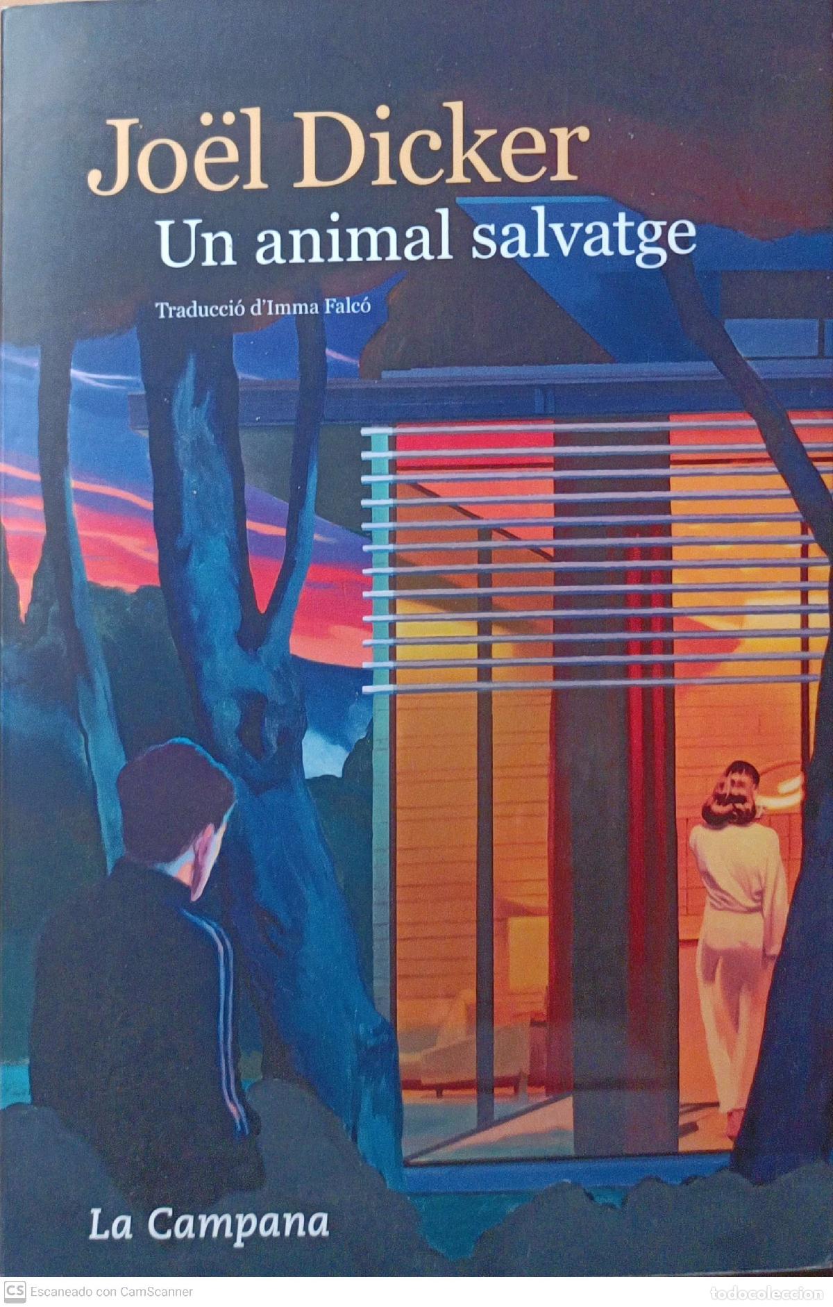 Libros: Un animal salvatge - Jo&euml;l Dicker - Foto 1