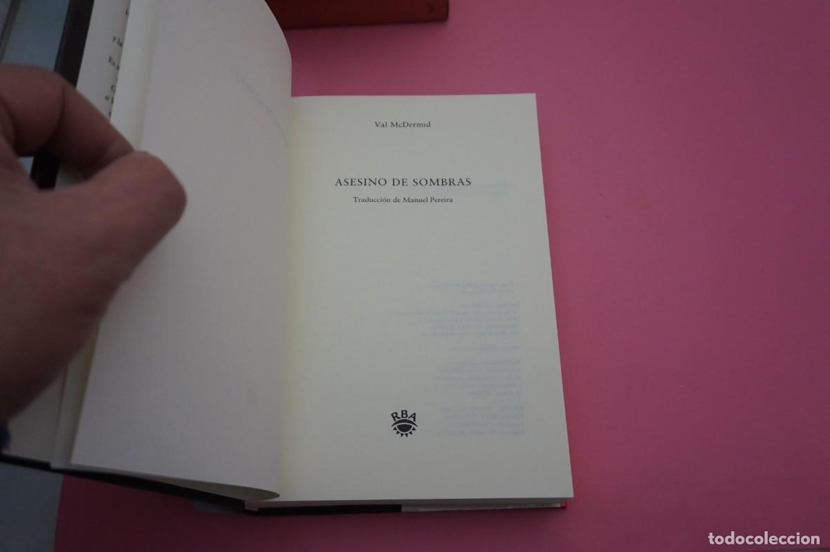 Libros: 21D/ ASESINO DE SOMBRAS - VAL MCDERMID / RBA EDICIONES - Foto 2