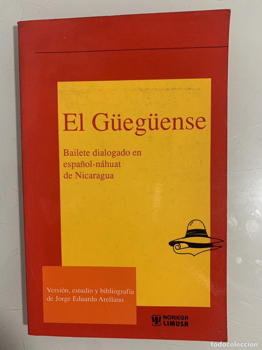 Libros: EL G&Uuml;EG&Uuml;ENSE (dedicado autor) - Jorge Eduardo Arellano - Foto 1