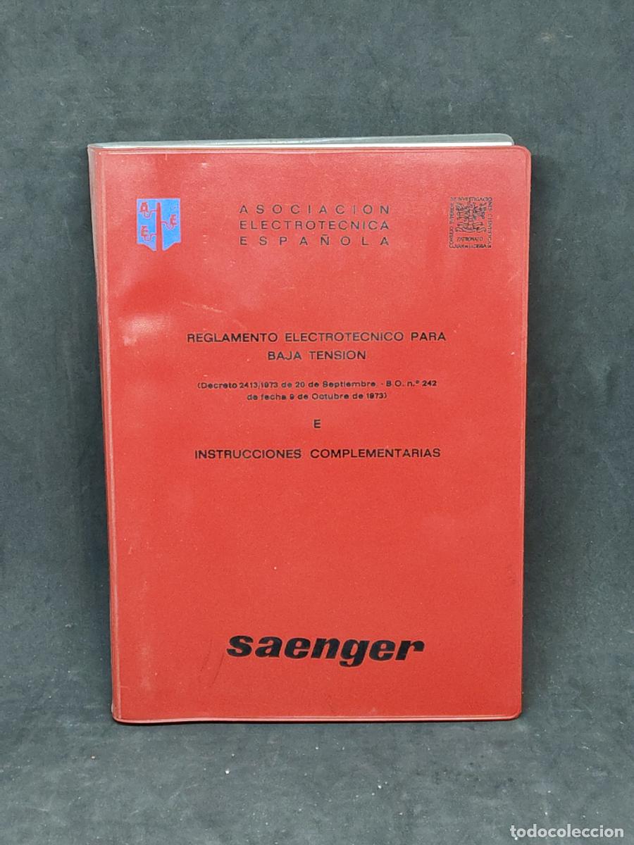 Libros: REGLAMENTO ELECTROT&Eacute;CNICO PARA BAJA TENSI&Oacute;N E INSTRUCCIONES COMPLEMENTARIAS . tdk652 - - Foto 1