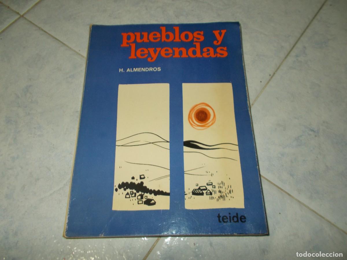 Libros: PUEBLOS Y LEYENDAS. H. Almendros. Teide 1972. Libro de Texto Escolar - Foto 1