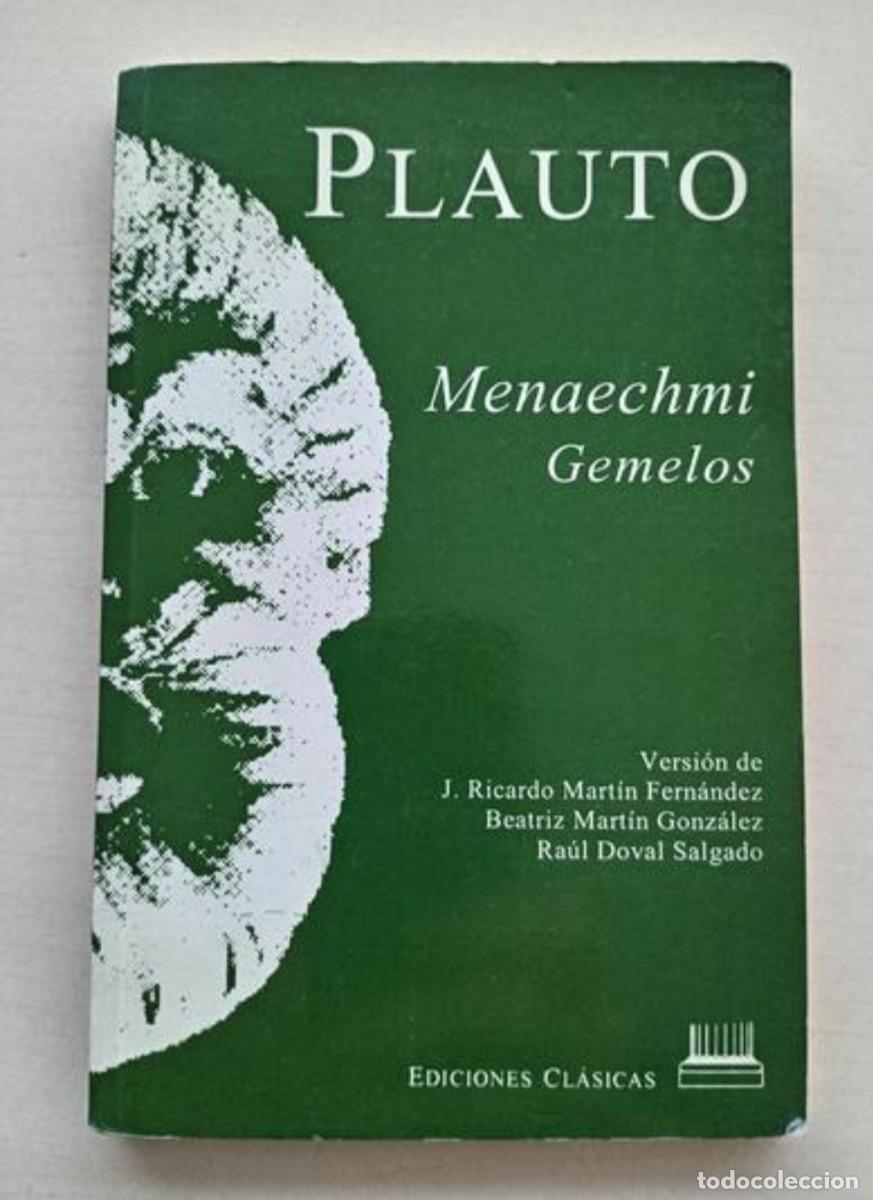 Libros: PLAUTO: MENAECHMI GEMELOS - EDICIONES CLASICAS - Foto 1