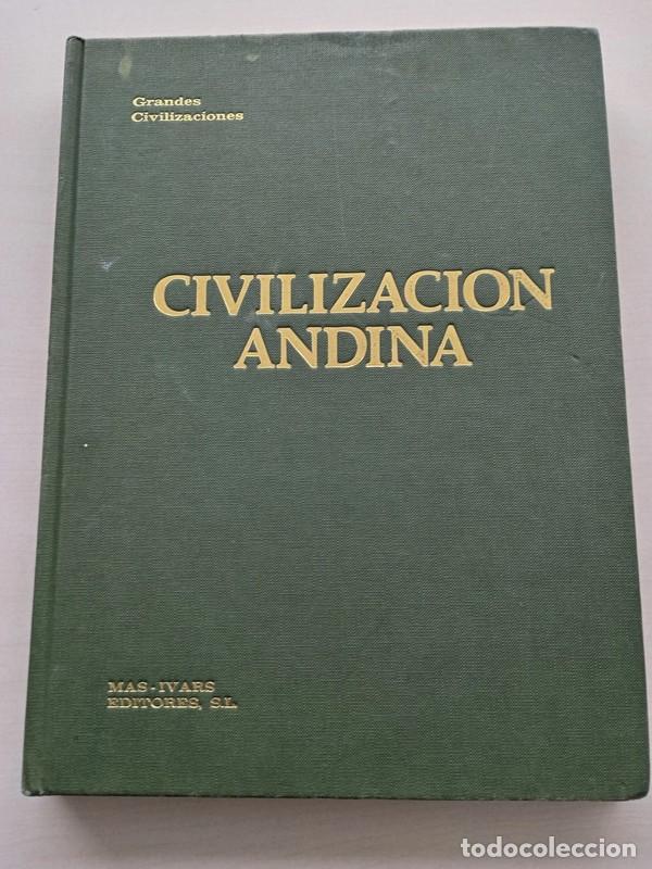 Libros: CIVILIZACION ANDINA - GRANDES CIVILIZACIONES