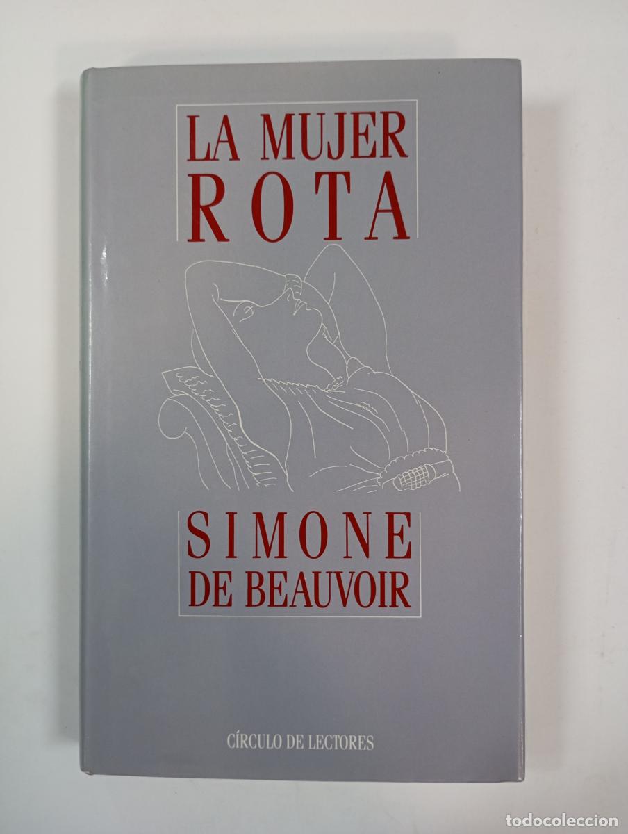 Libros: La Mujer Rota. - Simone De Beauvoir. TDK773 - Foto 1