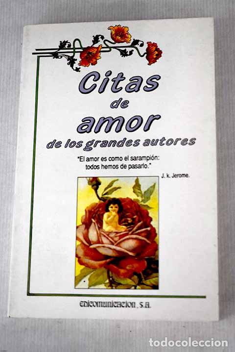 Libros: Citas de amor de los grandes autores - Foto 1