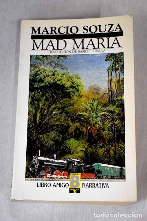 Libros: Mad Mar&iacute;a: Souza, M&aacute;rcio.- Souza, M&aacute;rcio - Foto 1