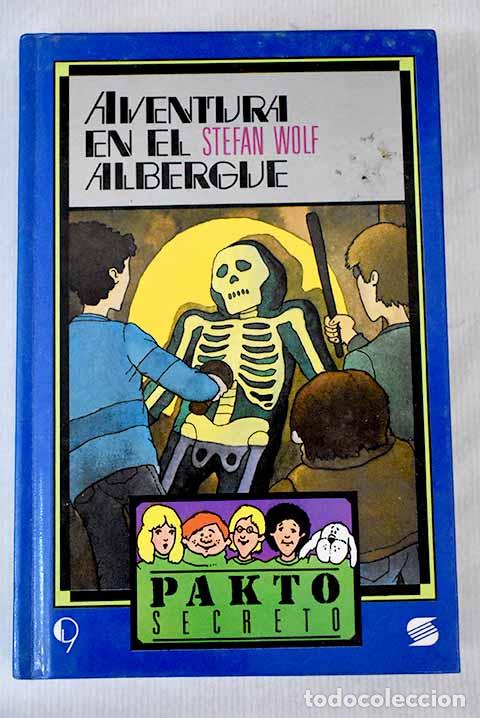 Libros: Aventura en el albergue.- Wolf, Stefan - Foto 1