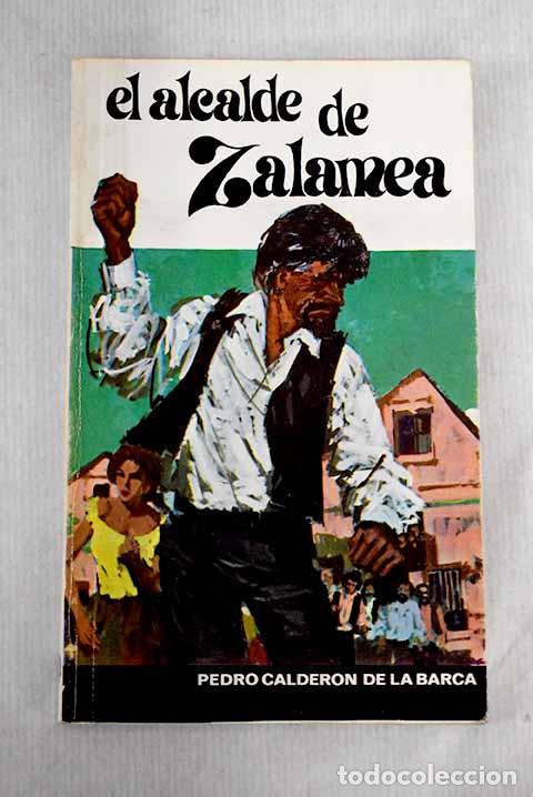 Libros: El alcalde de Zalamea.- Calder&oacute;n de la Barca, Pedro - Foto 1