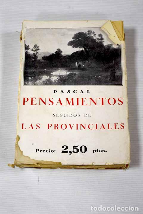 Libros: Pensamientos seguidos de Las provinciales.- Pascal - Foto 1