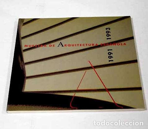 Libros: Muestra de arquitectura espa&ntilde;ola, 1991-1993 - Foto 1